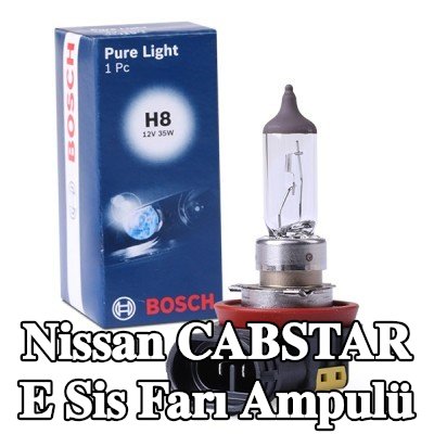BOSCH Sis farı ampulü — Nissan Cabstar E