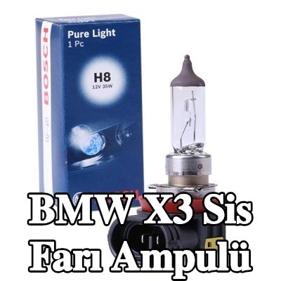 BOSCH Sis farı ampulü — BMW X3