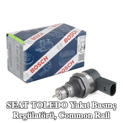 BOSCH Yakıt basınç regülatörü, contasız/sızdırmazlık elemanı olmayan common rail — 2008 SEAT Toledo