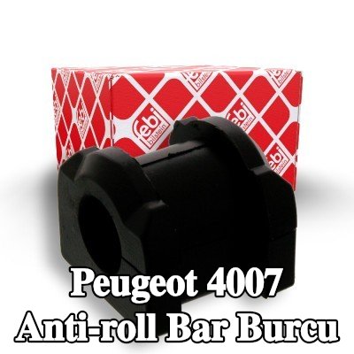 FEBI BILSTEIN Sol ön aks stabilizatör çubuğu burcu, Ön Aks Sağ, 21mm, Kauçuk — Peugeot 4007