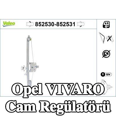 VALEO Cam regülatörü Sağ Ön, Elektrikli, elektrik motoru olmadan — 2016 Opel Vivaro