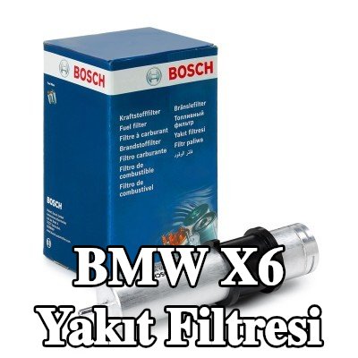 BOSCH Yakıt filtresi — BMW X6