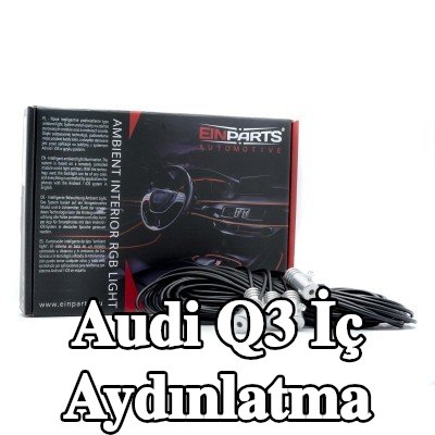 EINPARTS İç Aydınlatma — Audi Q3