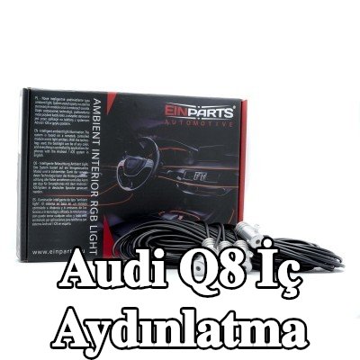 EINPARTS İç Aydınlatma — Audi Q8