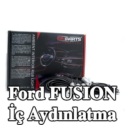 EINPARTS İç Aydınlatma — Ford Fusion