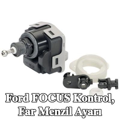 HELLA Kontrol, far menzil ayarı — Ford Focus
