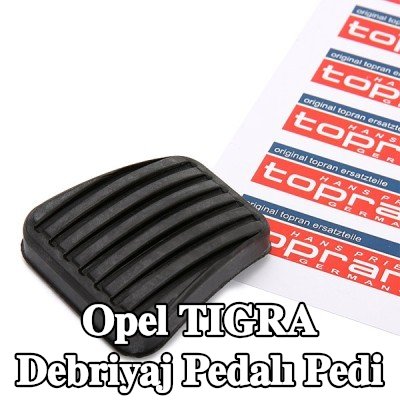 TOPRAN Debriyaj Pedalı Pedalı Kauçuk pedal pedalı — Opel Tigra