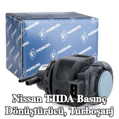 PIERBURG Basınç dönüştürücü, turboşarj — Nissan Tiida