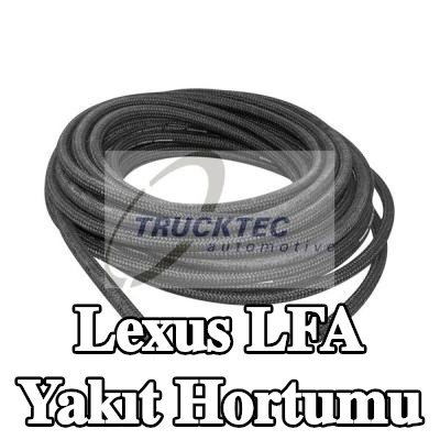 TRUCKTEC AUTOMOTIVE Yakıt Hortumu — 2010 Lexus Lfa