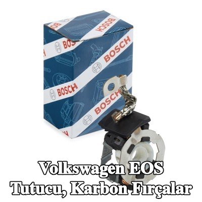 BOSCH Tutucu, karbon fırçalar — Volkswagen Eos