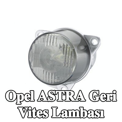 HELLA Geri vites lambası — 2002 Opel Astra