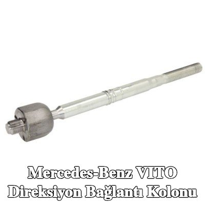 REINHOCH Direksiyon Bağlantı Kolonu — Mercedes-Benz Vito