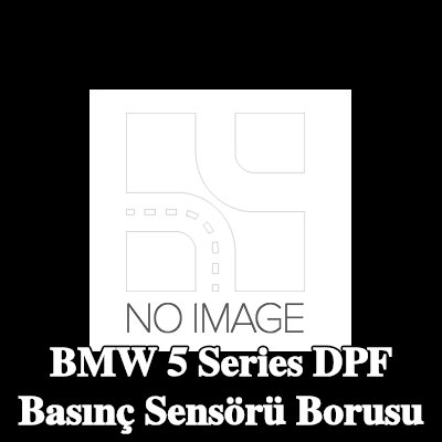 BMW DPF basınç sensörü borusu — BMW 5 Series