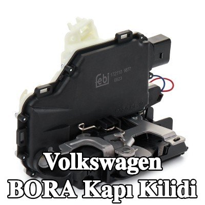 FEBI BILSTEIN Kapı kilidi Sağ Ön — 2012 Volkswagen Bora