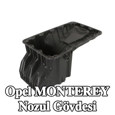 ENGITECH Nozul Gövdesi — Opel Monterey