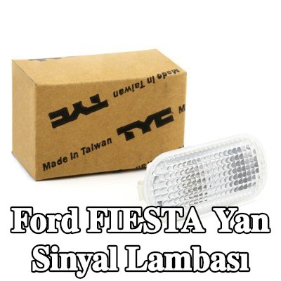 TYC Yan sinyal lambası yanal montaj, ampul yuvası olmadan — 2009 Ford Fiesta