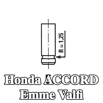 FRECCIA Emme valfi Nitrürlenmiş valf gövdesi — 1990 Honda Accord