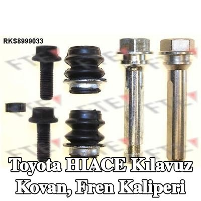 FTE Kılavuz Kovan, fren kaliperi — Toyota Hiace