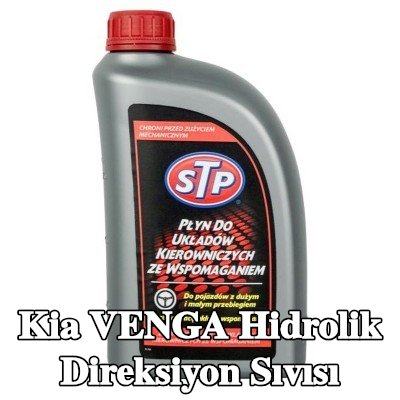 STP Hidrolik direksiyon sıvısı — Kia Venga