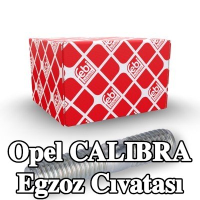 FEBI BILSTEIN Egzoz cıvatası — Opel Calibra