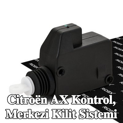 RIDEX Kontrol, merkezi kilit sistemi Araç Bagaj Kapağı — Citroën Ax