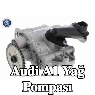 VAICO Yağ Pompası — 2016 Audi A1