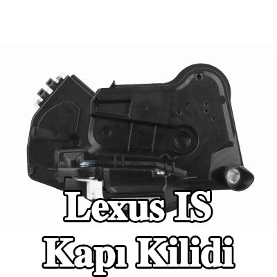 ACKOJA Kapı kilidi Sol ön — Lexus Is