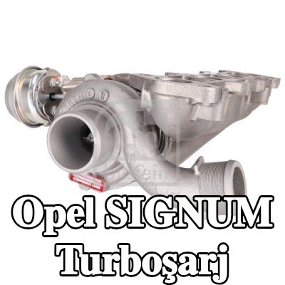FEBI BILSTEIN Turboşarj — Opel Signum