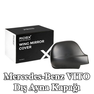 RIDEX Dış ayna kapağı — 2012 Mercedes-Benz Vito