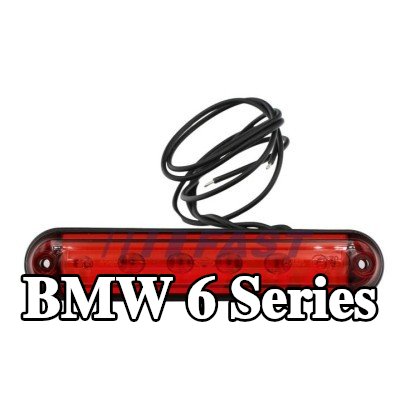 FAST مصباح الفرامل الثالث — BMW 6 Series