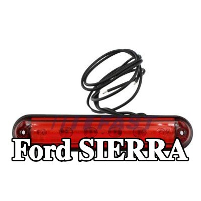 FAST مصباح الفرامل الثالث — Ford Sierra
