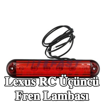 FAST Üçüncü fren lambası — Lexus Rc