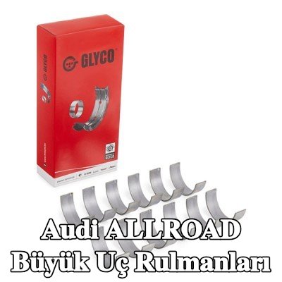 GLYCO Bronz kaplı çelik sırtlı büyük uç rulmanları — Audi Allroad