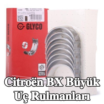 GLYCO Büyük Uç Yatakları Çelik tabanlı alüminyum alaşımı — Citroën Bx