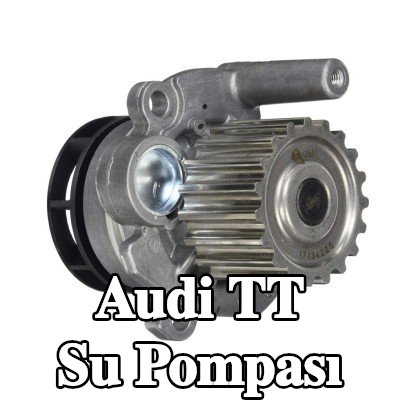 BOSCH Su pompası — 2012 Audi Tt