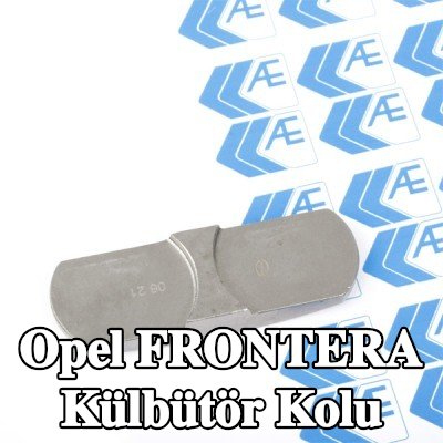 AE Külbütör kolu — Opel Frontera