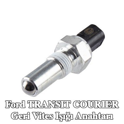 HELLA Geri vites ışığı anahtarı — 2016 Ford Transit Courier