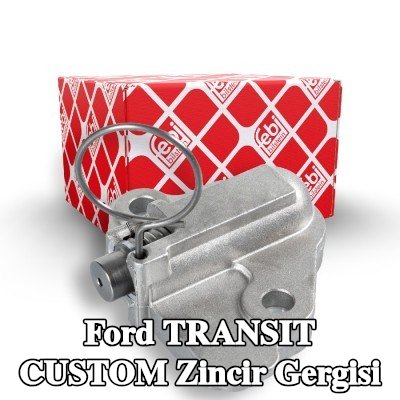 FEBI BILSTEIN Zincir gergisi — Ford Transit Custom