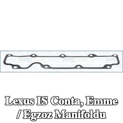 AJUSA Conta, emme / egzoz manifoldu Merkez — Lexus Is