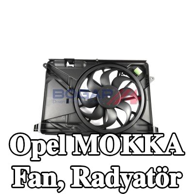 BOGAP Fan, radyatör 420mm — Opel Mokka