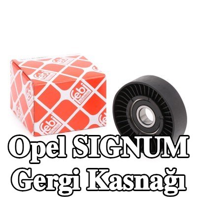 FEBI BILSTEIN Gergi kasnağı Dış Çap: 76mm — 2003 Opel Signum