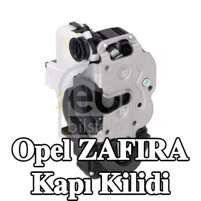 FEBI BILSTEIN Sol Arka Kapı Kilidi — 2016 Opel Zafira