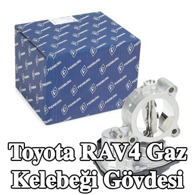 PIERBURG Gaz kelebeği gövdesi Kontrol Ünitesi/Yazılımı eğitilmeli/güncellenmelidir — 2016 Toyota Rav4