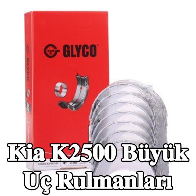 GLYCO Büyük Uç Yatakları Çelik tabanlı alüminyum alaşımı — Kia K2500