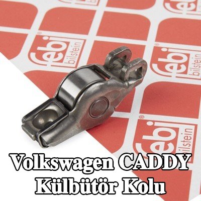 FEBI BILSTEIN Külbütör kolu — 2012 Volkswagen Caddy
