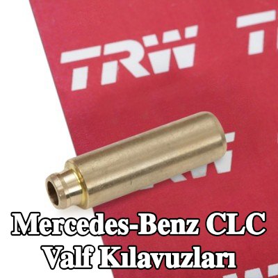 TRW Engine Component Egzoz Tarafı Valf Kılavuzları, Emme Tarafı — Mercedes-Benz Clc