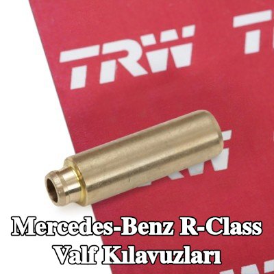 TRW Engine Component Egzoz Tarafı Valf Kılavuzları, Emme Tarafı — Mercedes-Benz R-Class