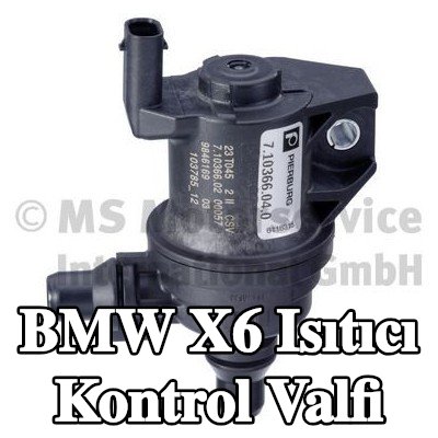 PIERBURG Isıtıcı kontrol valfi — BMW X6