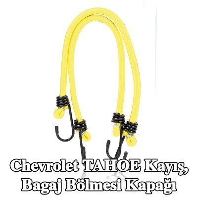 ALCA Kayış, bagaj bölmesi kapağı — Chevrolet Tahoe