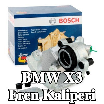 BOSCH Fren kaliperi — 2011 BMW X3